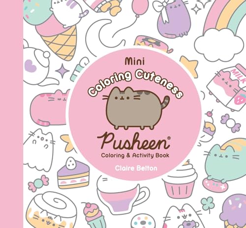 Mini Coloring Cuteness : A Pusheen Coloring & Activity Book