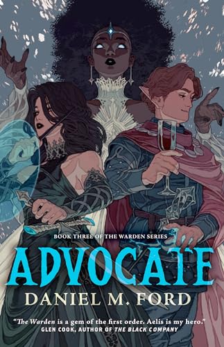 Advocate : Book Three of The Warden Series
