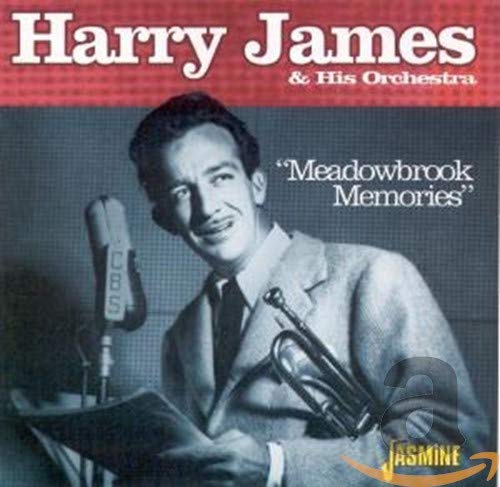 Harry James & His Orchestra - Meadowbrook Memories [CD]