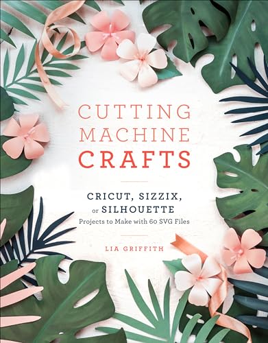 Cutting Machine Crafts: Cricut