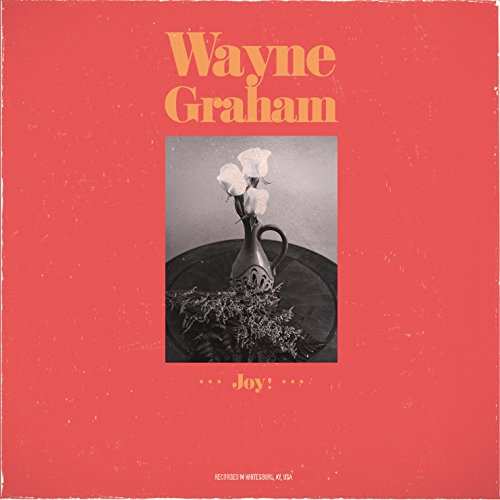 Wayne Graham - Joy [CD]