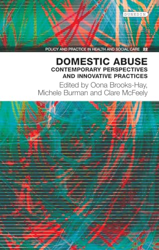 Domestic Abuse: Contemporary Perspectives and Innovative Pratices