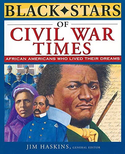 Black Stars of the Civil War Times