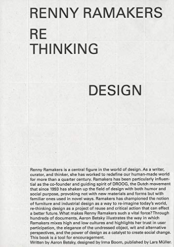 Renny Ramakers: Rethinking Design-Curator of Change