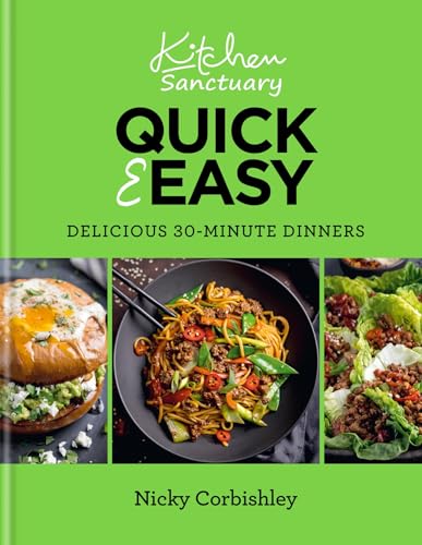 Kitchen Sanctuary Quick & Easy: 30-minute Dinners
