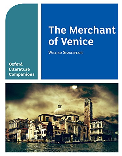 OLC THE MERCHANT OF VENICE: With all you need to know for your 2022 assessments (Oxford Literature Companions)