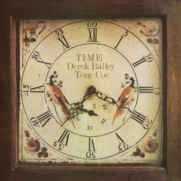 Derek Bailey & Tony Coe - Time  [VINYL]