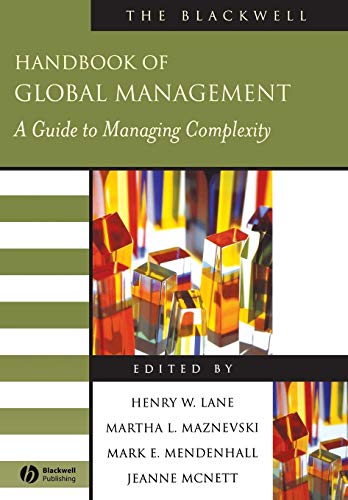 The Blackwell Handbook of Global Management: A Guide to Managing Complexity
