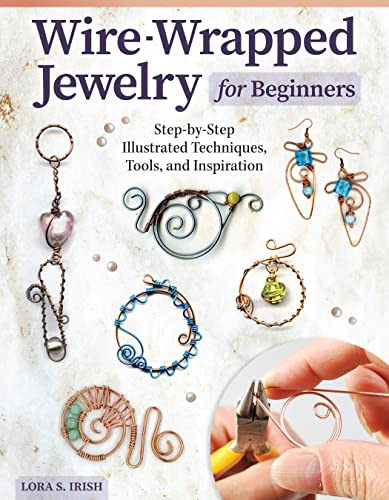 Book cover showing various wire-wrapped jewelry pieces and hands using pliers to shape wire.