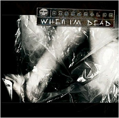 Dismantled - When I'm Dead [CD]