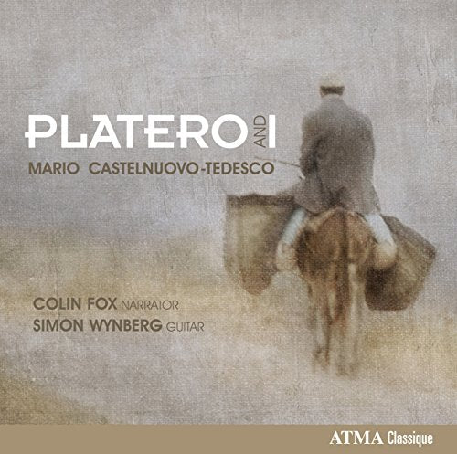 Colin Fox - Castelnuovo-Tedesco: Platero and I [CD]