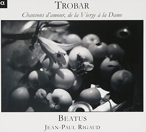 Rigaud Jean-paul Beatus - Trobar: Chansons Damour De La [CD]