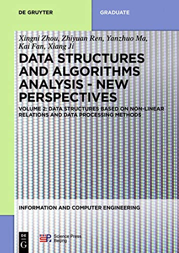Data structures based on non-linear relations and data processing methods: 7 (Information and Computer Engineering, 7)