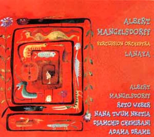 Albert Mangelsdorff & Percussion Orchestra - Lanaya [CD]