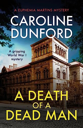 Death of a Dead Man (Euphemia Martins Mystery 17)