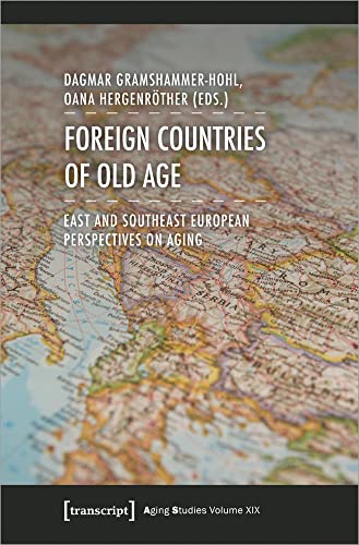 Foreign Countries of Old Age