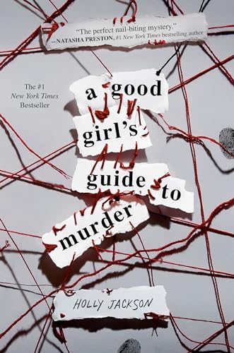 A Good Girl's Guide to Murder : 1