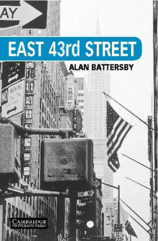 East 43rd Street Level 5 (Cambridge English Readers)
