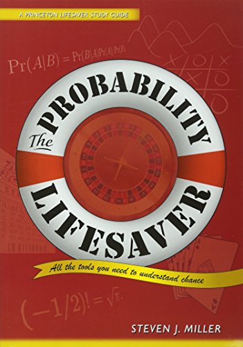 The Probability Lifesaver: All the Tools You Need to Understand Chance