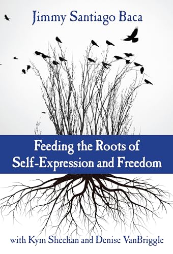 Feeding the Roots of Self-Expression and Freedom