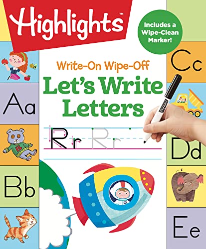 Write-On Wipe-Off Let's Write Letters (HighlightsTM Write-On Wipe-Off Fun to Learn Activity Books) (Highlights™ Write-On Wipe-Off Fun to Learn Activity Books)