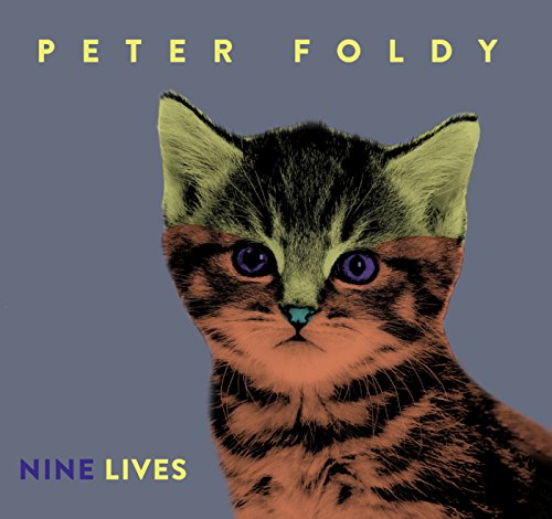 CD cover for "Nine Lives" by Peter Foldy, featuring a kitten portrait.
