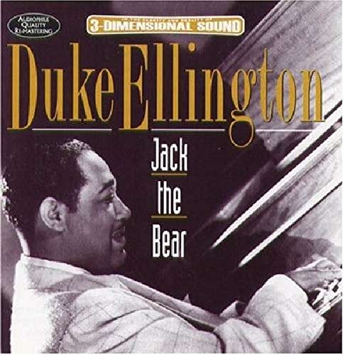 Duke Ellington - Jack The Bear [CD]