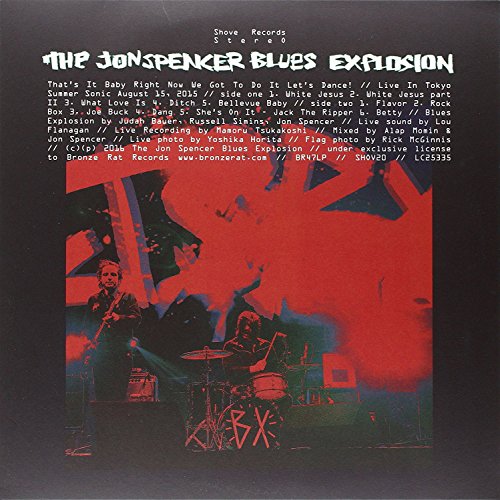 The Jon Spencer Blues Explosion - That's It Baby Right Now We Got To Do It... [VINYL]
