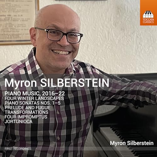 Myron Silberstein - Silberstein - Piano Music 2016 [CD]