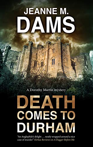 Death Comes to Durham: 23 (A Dorothy Martin Mystery)