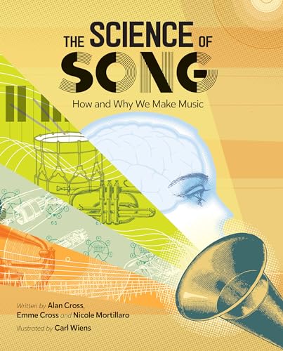 The Science of Song : How and Why We Make Music