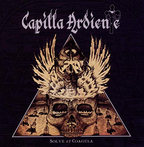 Capilla Ardiente - Solve Et Coagula [CD]