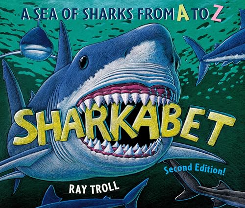 Sharkabet : A Sea of Sharks from A to Z