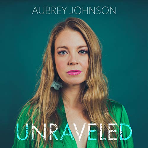 Johnson,aubrey - Unraaveled [CD]