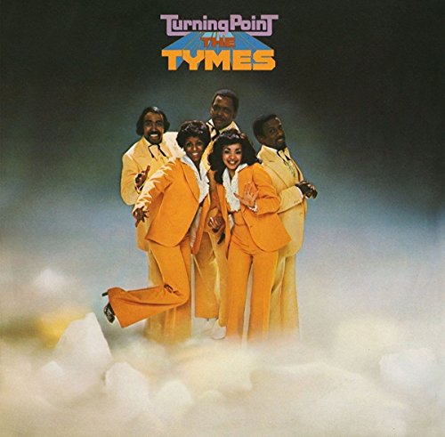 Album cover for "Turning Point" by The Tymes, featuring a group portrait.