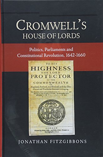 Cromwells House of Lords: Politics