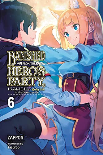 Banished Heroes Party Quiet Life Countryside Novel Sc Vol 06