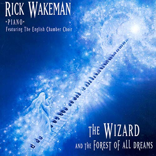 RICK WAKEMAN - THE WIZARD AND THE FOREST OF ALL DREAMS [CD]