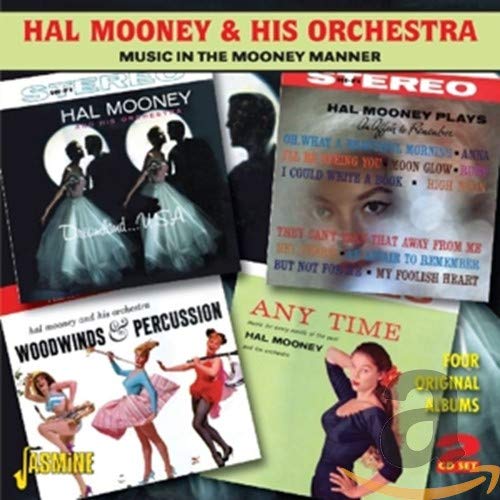 Hal Mooney & His Orchestra - Music In The Mooney Manner - Four Original Albums [CD]