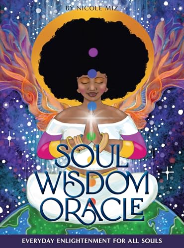Soul Wisdom Oracle : Everyday Enlightenment for All Souls
