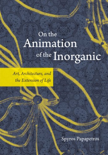 On the Animation of the Inorganic: Art