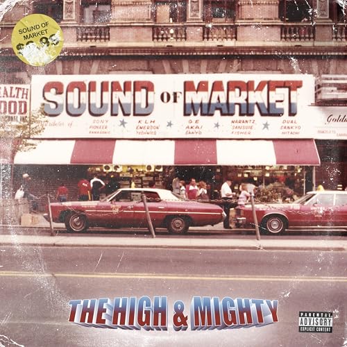 The High & Mighty - Sound Of Market [CD]