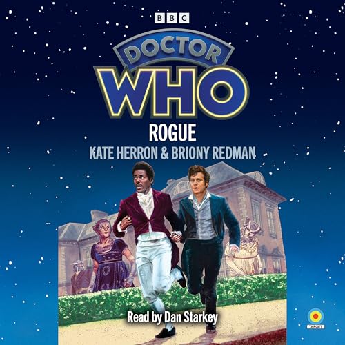 Doctor Who: Rogue : 15th Doctor Novelisation