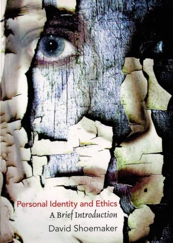 Personal Identity and Ethics : A Brief Introduction