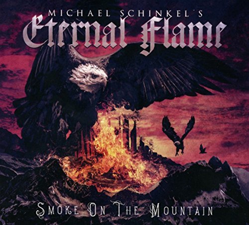 Michael Schinkel's Eternal Flame - Smoke On The Montain [CD]