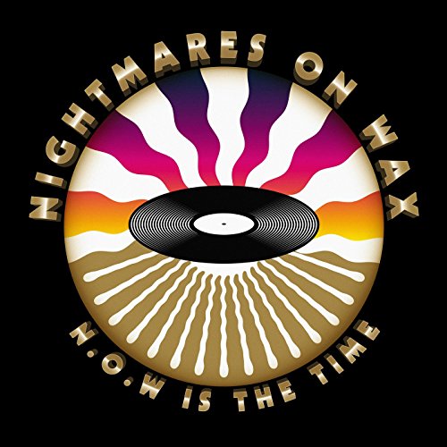 Nightmares On Wax - N.O.W Is The Time [CD]