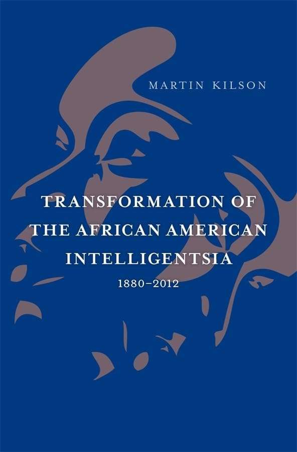 Transformation of the African American Intelligentsia