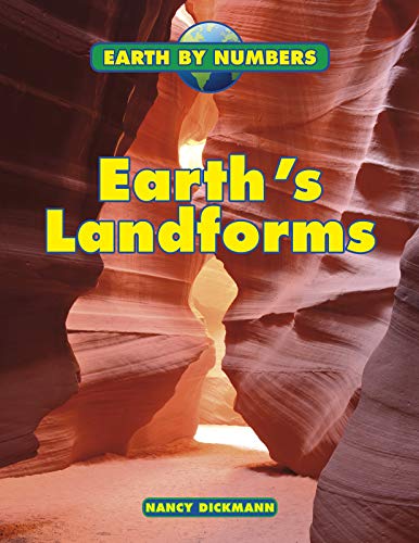 Earth's Landforms (Earth by Numbers)