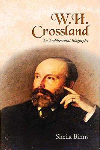 Book cover featuring a portrait of architect W.H. Crossland.