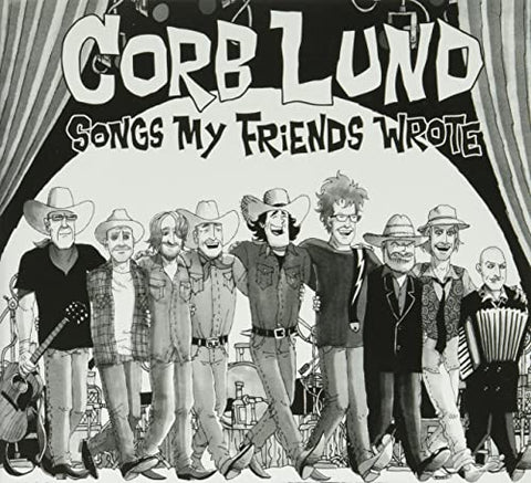 Lund Corb - Songs My Friends Wrote [CD]